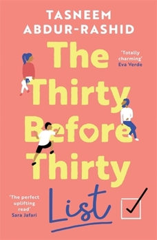 Paperback The Thirty Before Thirty List: An uplifting novel about missed chances and new beginnings Book