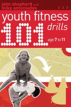 Paperback 101 Youth Fitness Drills Age 7-11 Book