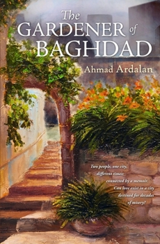 Paperback The Gardener of Baghdad Book
