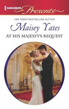 Mass Market Paperback At His Majesty's Request Book