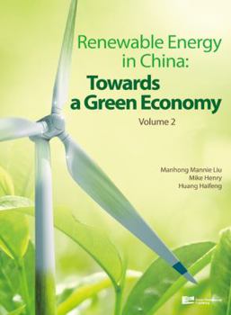 Hardcover Renewable Energy in China: Towards a Green Economy Book