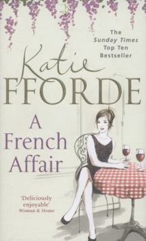 Hardcover A French Affair. Katie Fforde Book
