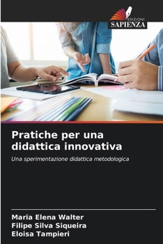 Paperback Pratiche per una didattica innovativa [Italian] Book