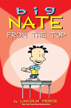 Library Binding Big Nate: From the Top Book