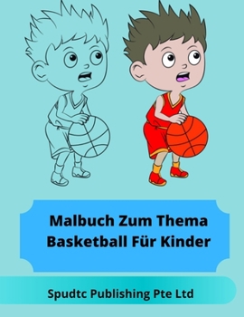 Libro Da Colorare A Tema Basket Per Bambini