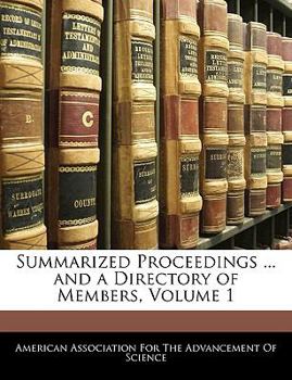 Paperback Summarized Proceedings ... and a Directory of Members; Volume 1 Book