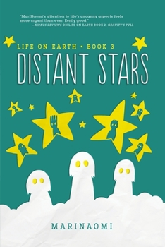 Distant Stars - Book #3 of the Life on Earth