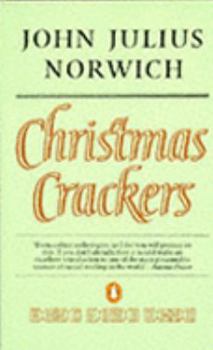 Christmas Crackers: Being Ten Commonplace Selections - Book  of the Christmas Crackers