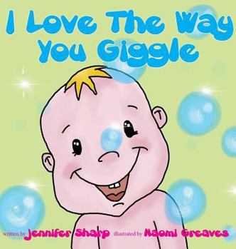 Hardcover I love the way you giggle Book