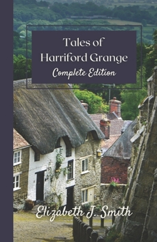 Tales of Harriford Grange, Vol. 1-3
