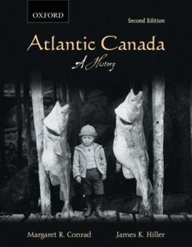 Paperback Atlantic Canada: A History Book