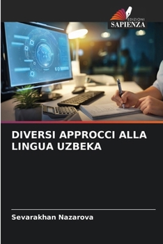 Paperback Diversi Approcci Alla Lingua Uzbeka [Italian] Book