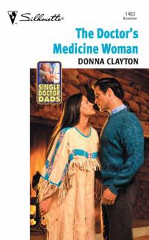 Mass Market Paperback The Doctor's Medicine Woman Book
