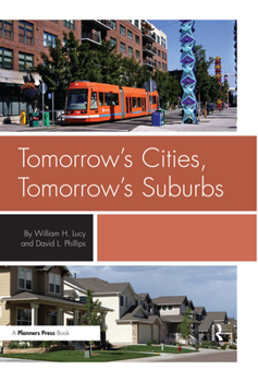 Hardcover Tomorrow's Cities, Tomorrow's Suburbs Book