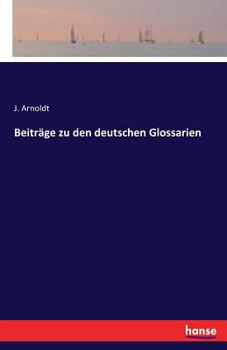 Paperback Beiträge zu den deutschen Glossarien [German] Book