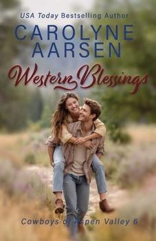 The Cowboy's Bride - Book #5 of the Cowboys of Aspen Valley