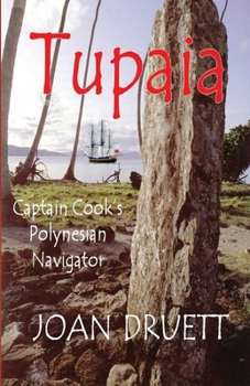 Paperback Tupaia: Captain Cook's Polynesian Navigator Book