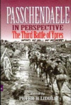 Hardcover Passchendaele in Perspective: The Third Battle of Ypres Book