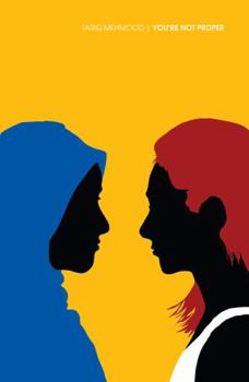 Paperback You're Not Proper Book