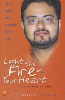 Paperback Light the Fire in Your Heart Book