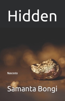 Paperback Hidden: Nascosto [Italian] Book