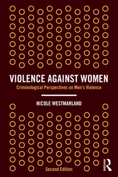 Paperback Violence Against Women: Criminological Perspectives on Men's Violence Book