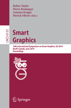 Paperback Smart Graphics: 10th International Symposium on Smart Graphics, Banff, Canada, June 24-26 Proceedings Book