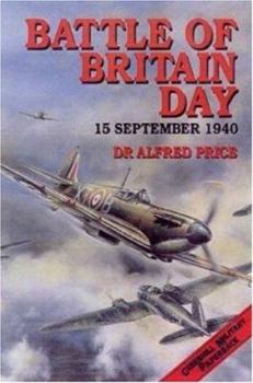 Paperback Battle of Britain Day: 15 September, 1940 Book