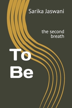 Paperback To Be: the second breath Book