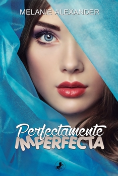 Paperback Perfectamente Imperfecta [Spanish] Book