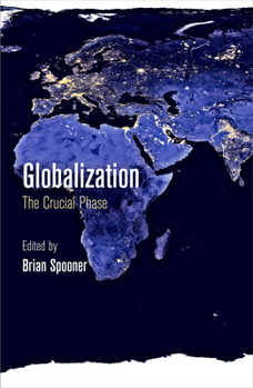 Hardcover Globalization: The Crucial Phase Book
