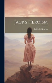 Hardcover Jack's Heroism Book