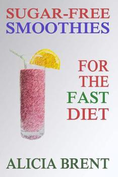 Paperback Sugar-Free Smoothies For The Fast Diet Book