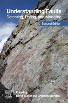 Paperback Understanding Faults: Detecting, Dating, and Modeling Book