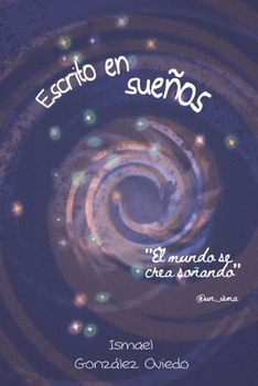 Paperback Escrito en sueños [Spanish] Book