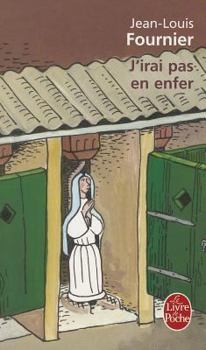Paperback J Irai Pas En Enfer [French] Book