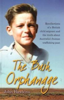 Paperback The Bush Orphanage Book