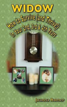 Paperback Widow: How to Survive (and Thrive!) in Your 2d, 3d, and 4th Years Book