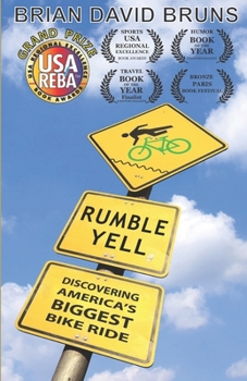Paperback Discovering America's Biggest Bike Ride: Rumble Yell Book