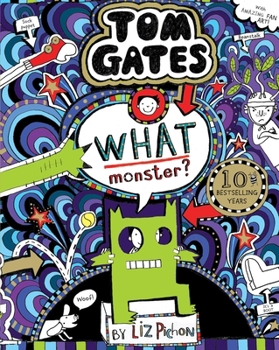 Paperback What Monster? (Tom Gates #15) (PB) Book