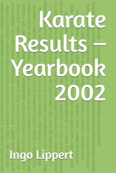 Paperback Karate Results - Yearbook 2002 Book