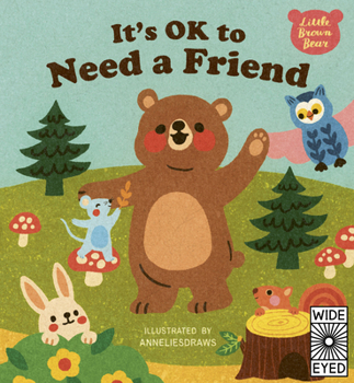 Hardcover It's Ok to Need a Friend Book