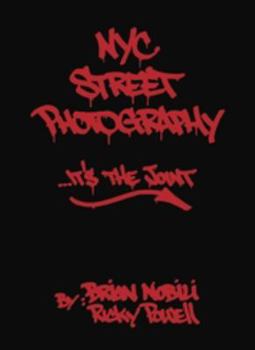 Hardcover NYC Street Photography: It's the Joint Book