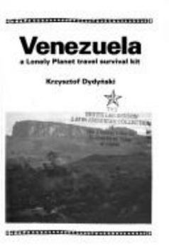 Lonely Planet Travel Survival Kit: Venezuela - Book  of the Lonely Planet Travel Survival Kit