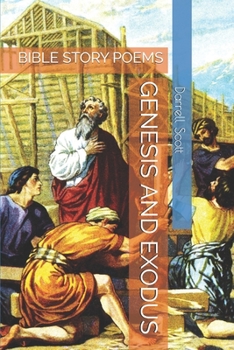 Paperback Genesis and Exodus: Bible Story Poems Book