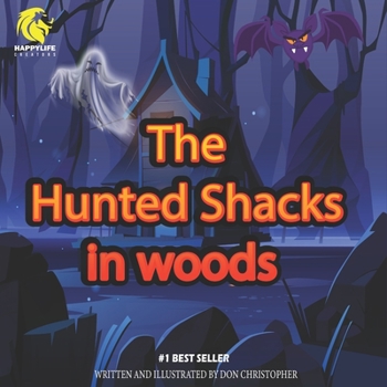 Paperback The Hunted Shacks in the Woods Book
