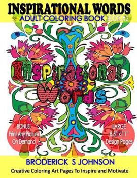 Paperback Inspirational Words Book 2: Creative Coloring Art Pages To Inspire and Motivate Book