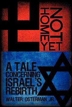 Paperback Not Home Yet Book