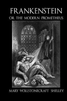 Paperback Frankenstein, or the Modern Prometheus - c1830 (illustrated) Book