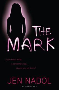 The Mark - Book #1 of the Mark